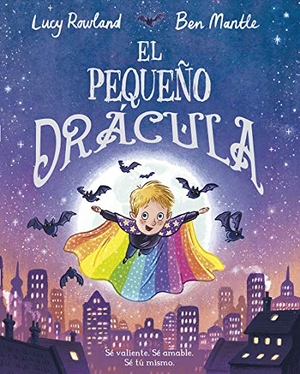 Rowland, Lucy. Pequeño Dracula, El. Obelisco, 2020.
