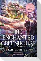 The Enchanted Greenhouse