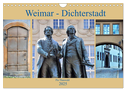 Weimar - Dichterstadt (Wandkalender 2025 DIN A4 quer), CALVENDO Monatskalender