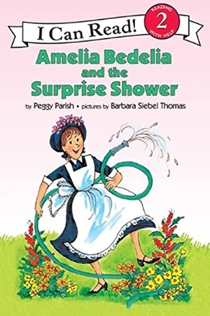 Parish, Peggy. Amelia Bedelia and the Surprise Shower. HarperCollins, 1994.