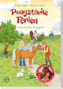 Ponystarke Ferien. Unverhofftes Ponyglück (Band 2)