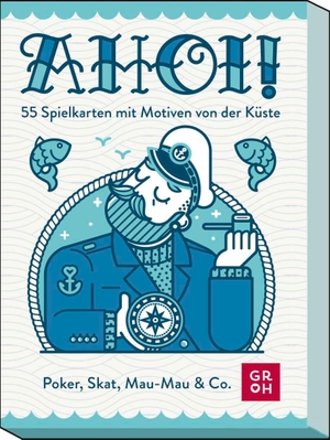 Groh Verlag (Hrsg.). Ahoi! 55 Spielkarten mit Motiven von der Küste - Poker, Skat, Mau-Mau & Co. | illustriertes Kartenset, 55 Blatt inkl. 3 Joker. Groh Verlag, 2024.