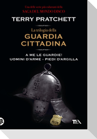 La trilogia della guardia cittadina