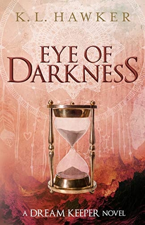 Hawker, K. L.. Eye of Darkness. Jackie Lau Books, 2019.