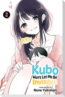 Kubo Won't Let Me Be Invisible, Vol. 2