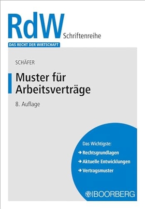 Schäfer, Gerd. Muster für Arbeitsverträge. Boorberg, R. Verlag, 2024.
