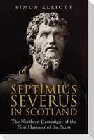 Septimius Severus in Scotland