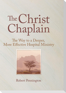 The Christ Chaplain