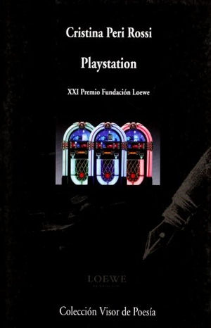 Peri Rossi, Cristina. Playstation. Visor libros, S.L., 2009.