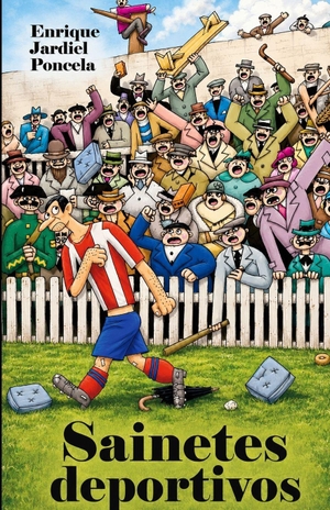 Jardiel Poncela, Enrique. Sainetes deportivos. Independently published, 2022.