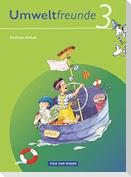 Umweltfreunde 3. Schuljahr. Neubearbeitung 2009. Schülerbuch. Sachsen-Anhalt