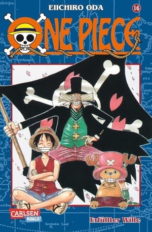 Oda, Eiichiro. One Piece 16. Erfüllter Wille. Carlsen Verlag GmbH, 2002.