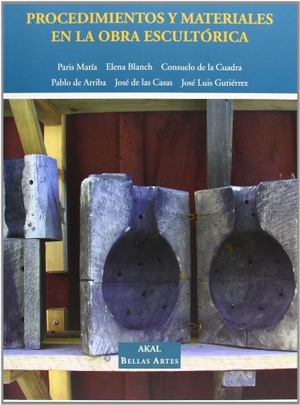 Matía Martín, Paris / Gutiérrez Serantes, Luis et al. Procedimientos y materiales en la obra escultórica. Ediciones Akal, 2008.