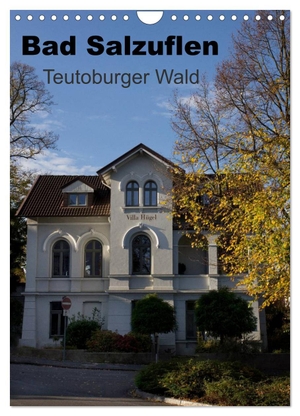 Peitz, Martin. Bad Salzuflen - Teutoburger Wald (Wandkalender 2024 DIN A4 hoch), CALVENDO Monatskalender - Bildkalender mit Motiven von Bad Salzuflen. Calvendo Verlag, 2023.