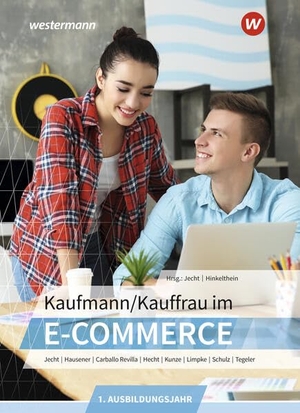 Lassonczyk, Dominik / Limpke, Peter et al. Kaufmann/Kauffrau im E-Commerce. 1. Ausbildungsjahr Schulbuch. Westermann Berufl.Bildung, 2026.