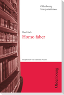 Max Frisch, Homo faber. Interpretationen