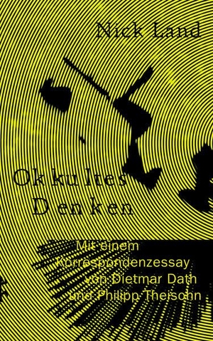 Land, Nick. Okkultes Denken. Matthes & Seitz Verlag, 2026.