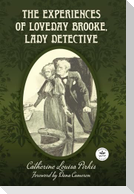 The Experiences of Loveday Brooke, Lady Detective