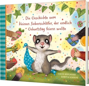 Bohlmann, Sabine. Der kleine Siebenschläfer 8: Die Geschichte vom kleinen Siebenschläfer, der endlich Geburtstag feiern wollte - Ein Bilderbuch über Freundschaft und die perfekte Geburtstagsfeier. Thienemann, 2025.