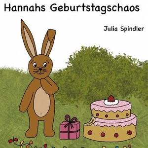 Spindler, Julia. Hannahs Geburtstagschaos. Books on Demand, 2021.