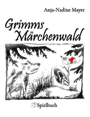 Mayer, Anja-Nadine. Grimms Märchenwald - Spielbuch. TWENTYSIX EPIC, 2020.
