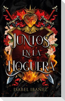 Juntos En La Hoguera