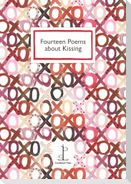 Fourteen Poems about Kissing