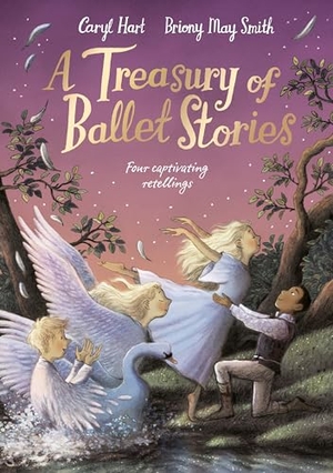 Hart, Caryl. A Treasury of Ballet Stories - Four Captivating Retellings. Pan MacMillan, 2026.