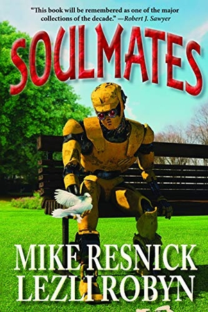 Resnick, Mike / Lezli Robyn. Soulmates. CAEZIK, 2021.