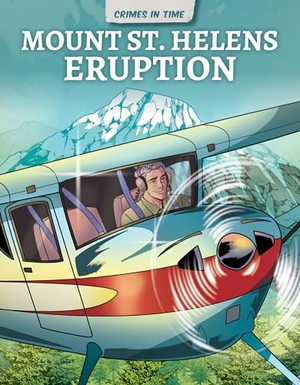 Nash, Bobby. Mount St. Helens Eruption. Abdo Publishing Company, 2024.
