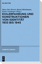 Exilerfahrung und Konstruktionen von Identität 1933 bis 1945