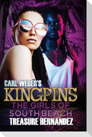 Carl Weber's Kingpins: The Girls of South Beach