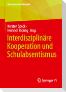 Interdisziplinäre Kooperation und Schulabsentismus