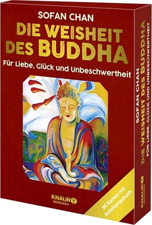 Chan, Sofan. Die Weisheit des Buddha für Liebe, Glück und Unbeschwertheit - 36 Karten mit Anleitungsbuch. Knaur MensSana HC, 2023.