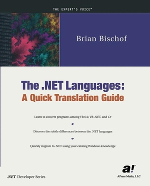 Bischof, Brian. The .NET Languages - A Quick Translation Guide. Apress, 2001.
