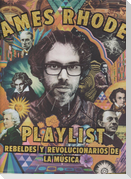 Playlist : rebeldes y revolucionarios de la música : la playlist de James Rhodes