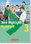 New Highlight - Allgemeine Ausgabe 3: 7. Schuljahr. Workbook