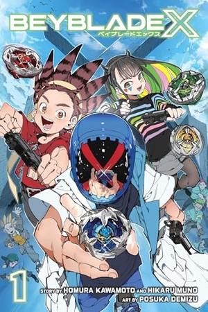 Kawamoto, Homura / Hikaru Muno. Beyblade X, Vol. 1. Simon & Schuster UK Ltd, 2025.