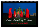 Guardians of Time - Wächter der Zeit (Wandkalender 2024 DIN A3 quer), CALVENDO Monatskalender