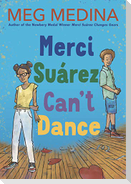 Merci Suárez Can't Dance