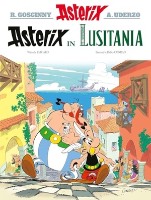 Ferri, Jean-Yves. Asterix Vol. 41 - Asterix in Lusitania. Papercutz, 2025.