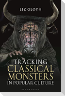 Tracking Classical Monsters in Popular Culture