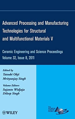 Ohji / Acers et al. CESP V32 Issue 8. John Wiley & Sons, 2011.