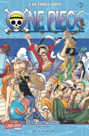Oda, Eiichiro. One Piece 61. Romance Dawn for the new world. Carlsen Verlag GmbH, 2012.
