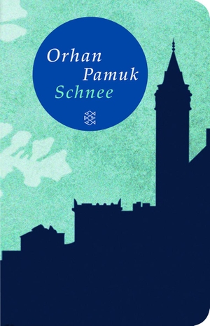 Pamuk, Orhan. Schnee. FISCHER Taschenbuch, 2009.
