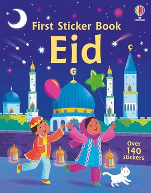 Greenwell, Jessica. First Sticker Book Eid. Usborne Publishing  IWUK, 2026.