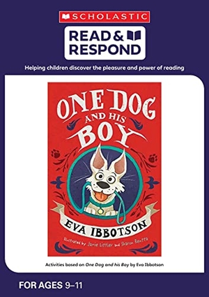 Powell, Jillian. One Dog and His Boy. Scholastic, 2016.