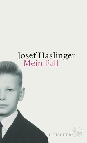 Haslinger, Josef. Mein Fall. FISCHER, S., 2020.