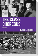 The Class Choregus