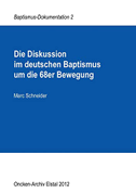 Die Diskussion im deutschen Baptismus um die 68er Bewegung